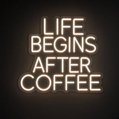 Life Begins After Coffee Kitchen Coffee Bar Decor LED Neon Sign - product hero