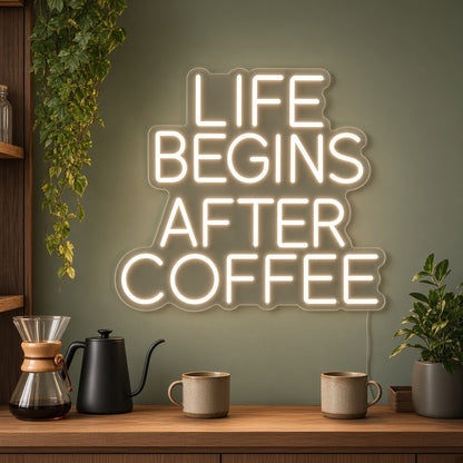 Life Begins After Coffee Kitchen Coffee Bar Decor LED Neon Sign - advertising view