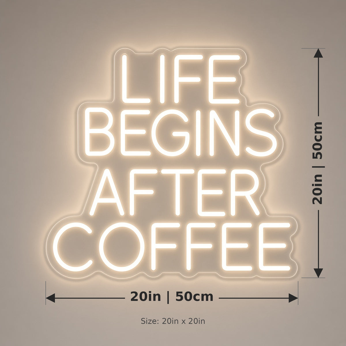 Life Begins After Coffee Stacked Letters for Coffee Corner LED Neon Sign - size guide