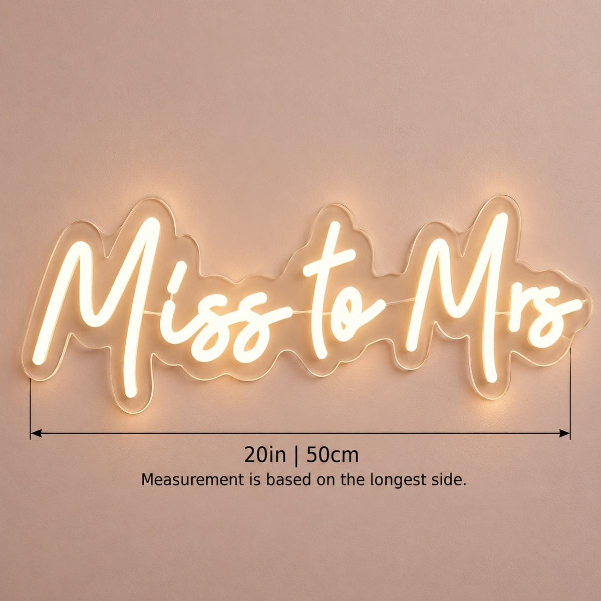 Miss To Mrs LED Neon Sign - size guide