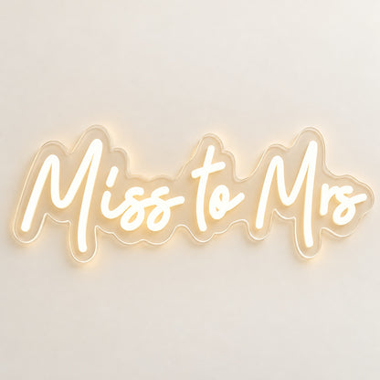 Miss To Mrs LED Neon Sign - natural light view