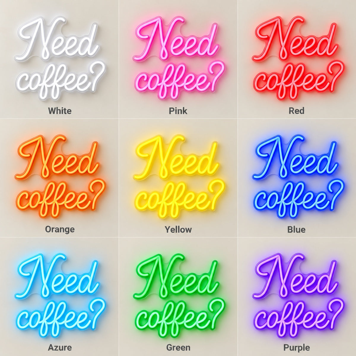 Need Coffee LED Neon Sign - nine-color grid