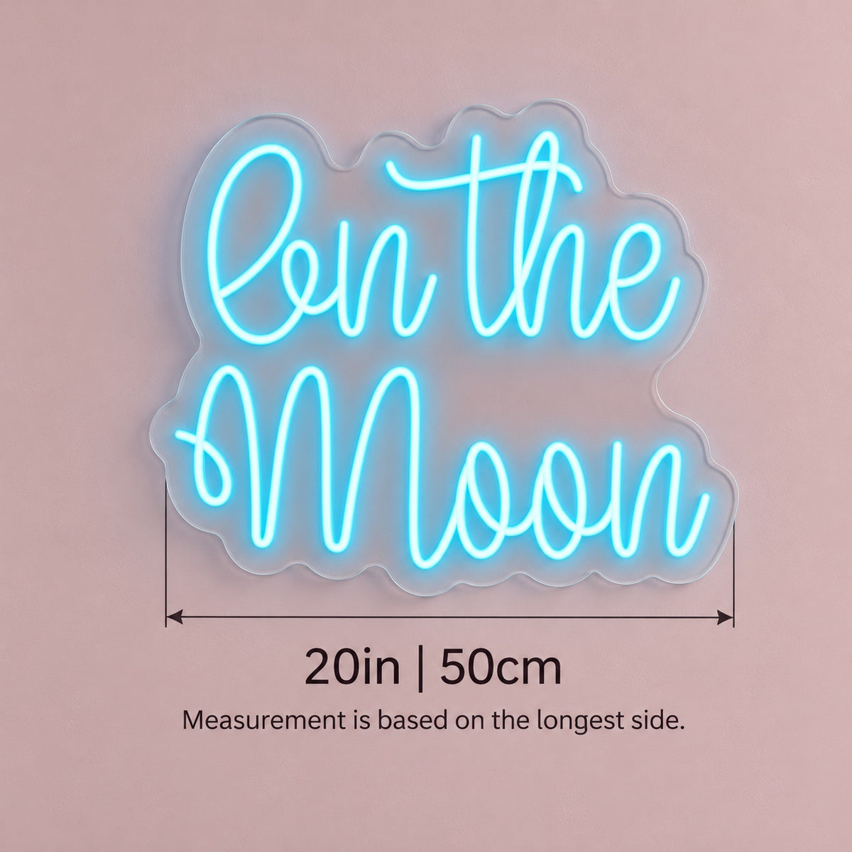 On The Moon LED Neon Sign - size guide
