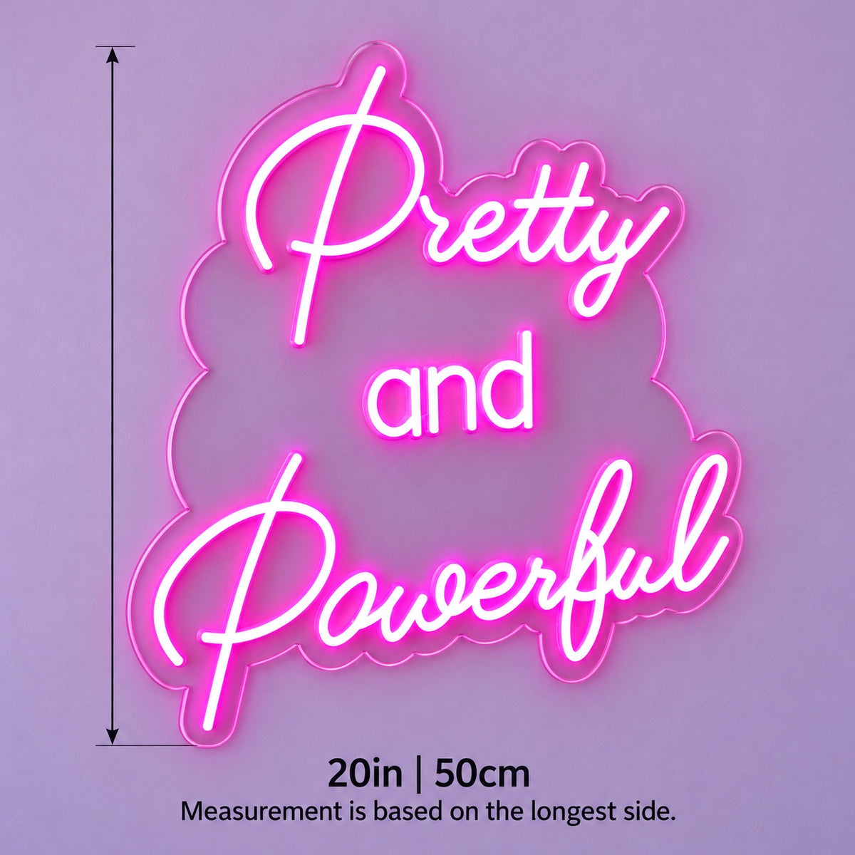 Pretty And Powerful LED Neon Sign - size guide