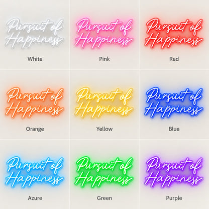 Pursuit Of Happiness LED Neon Sign - nine-color grid