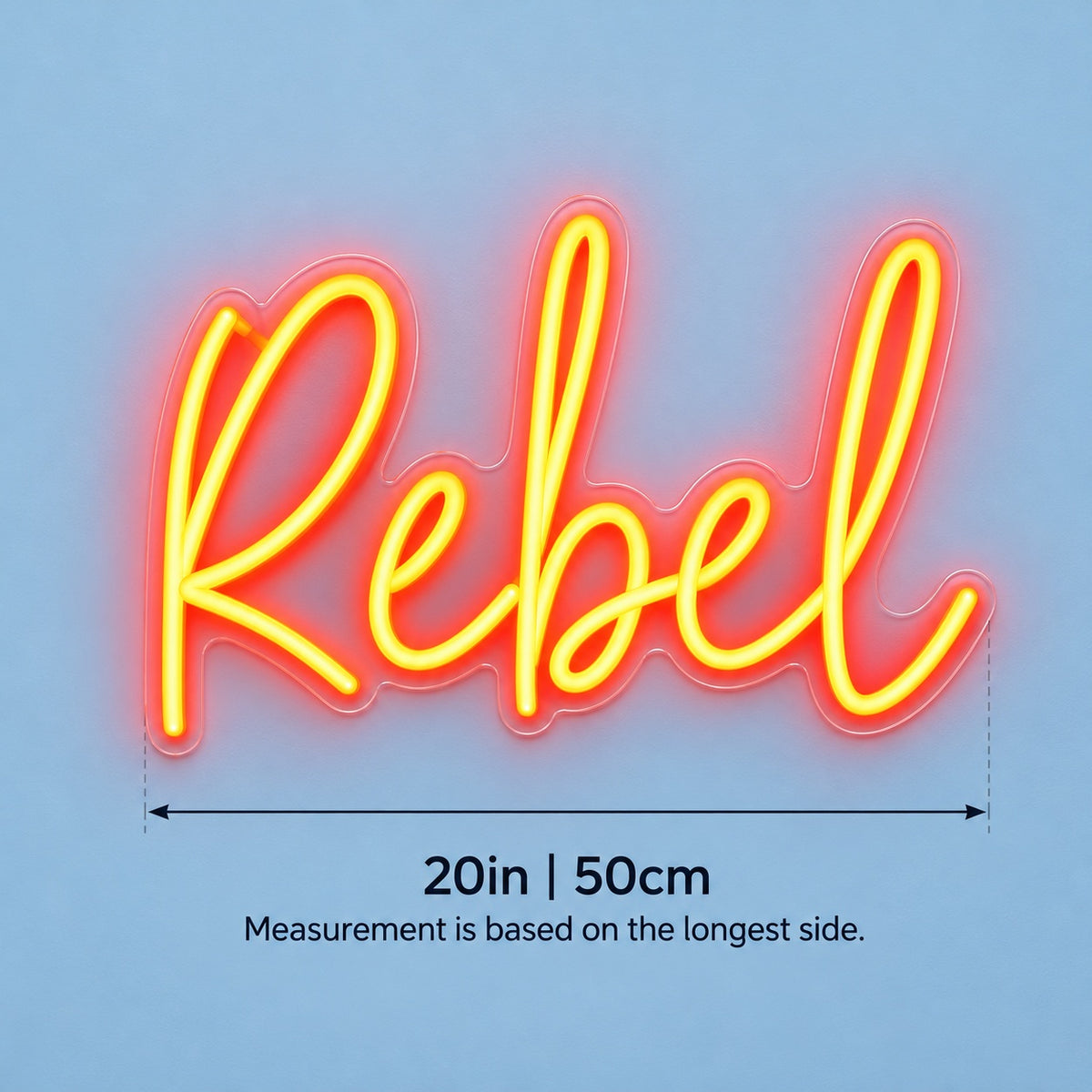 Rebel LED Neon Sign - size guide