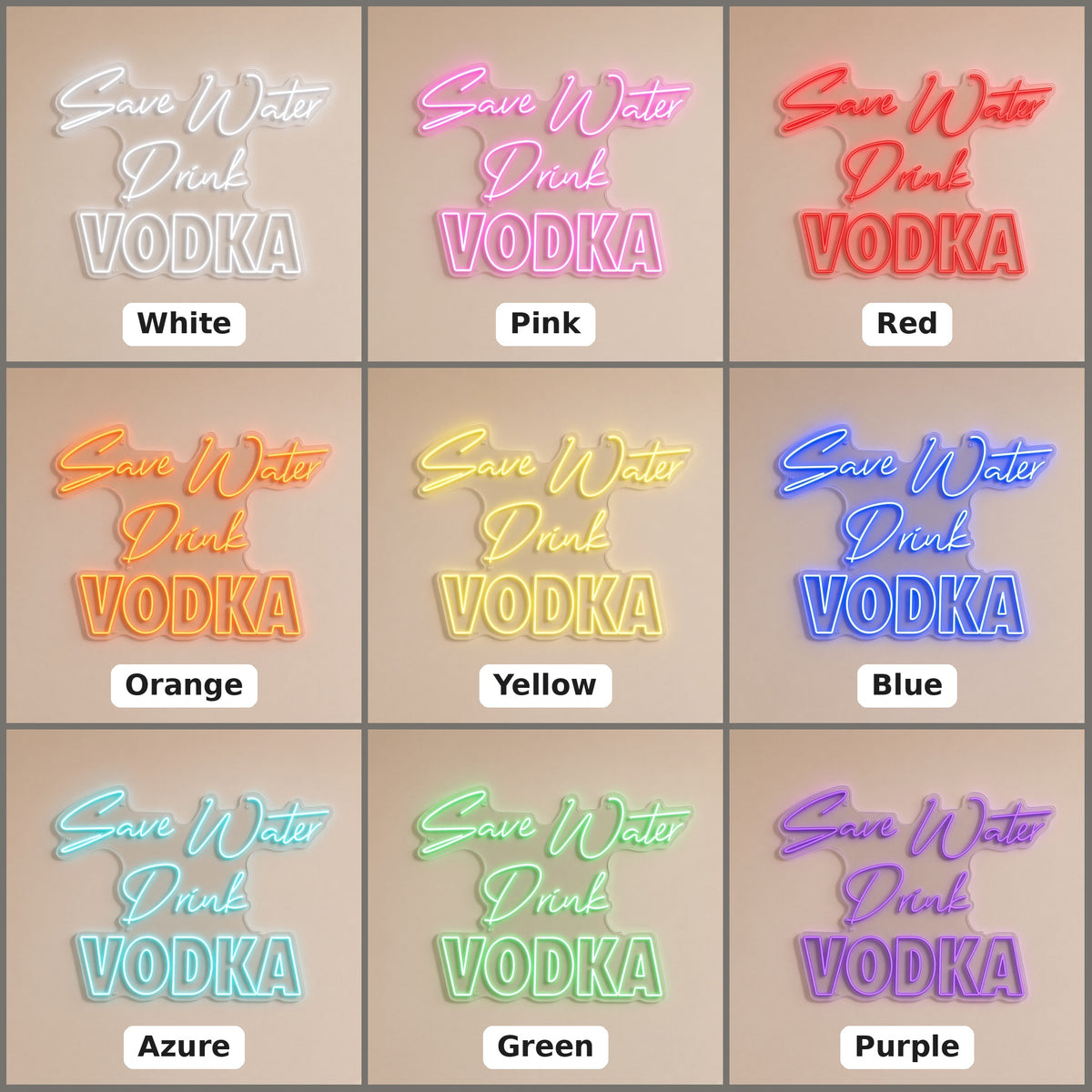 Save Water Drink Vodka LED Neon Sign - nine-color grid