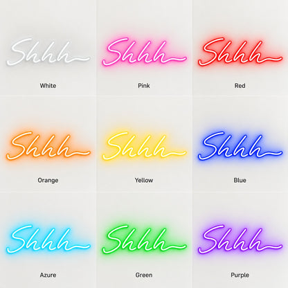 Shhh LED Neon Sign - nine-color grid