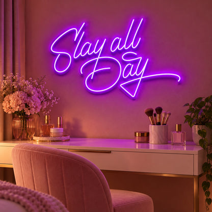 Slay All Day LED Neon Sign - advertising view