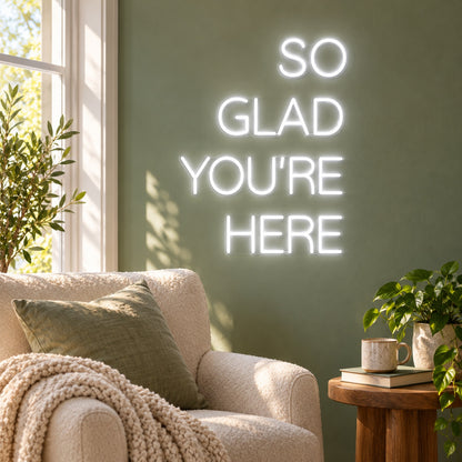 So Glad You're Here LED Neon Sign - lifestyle view