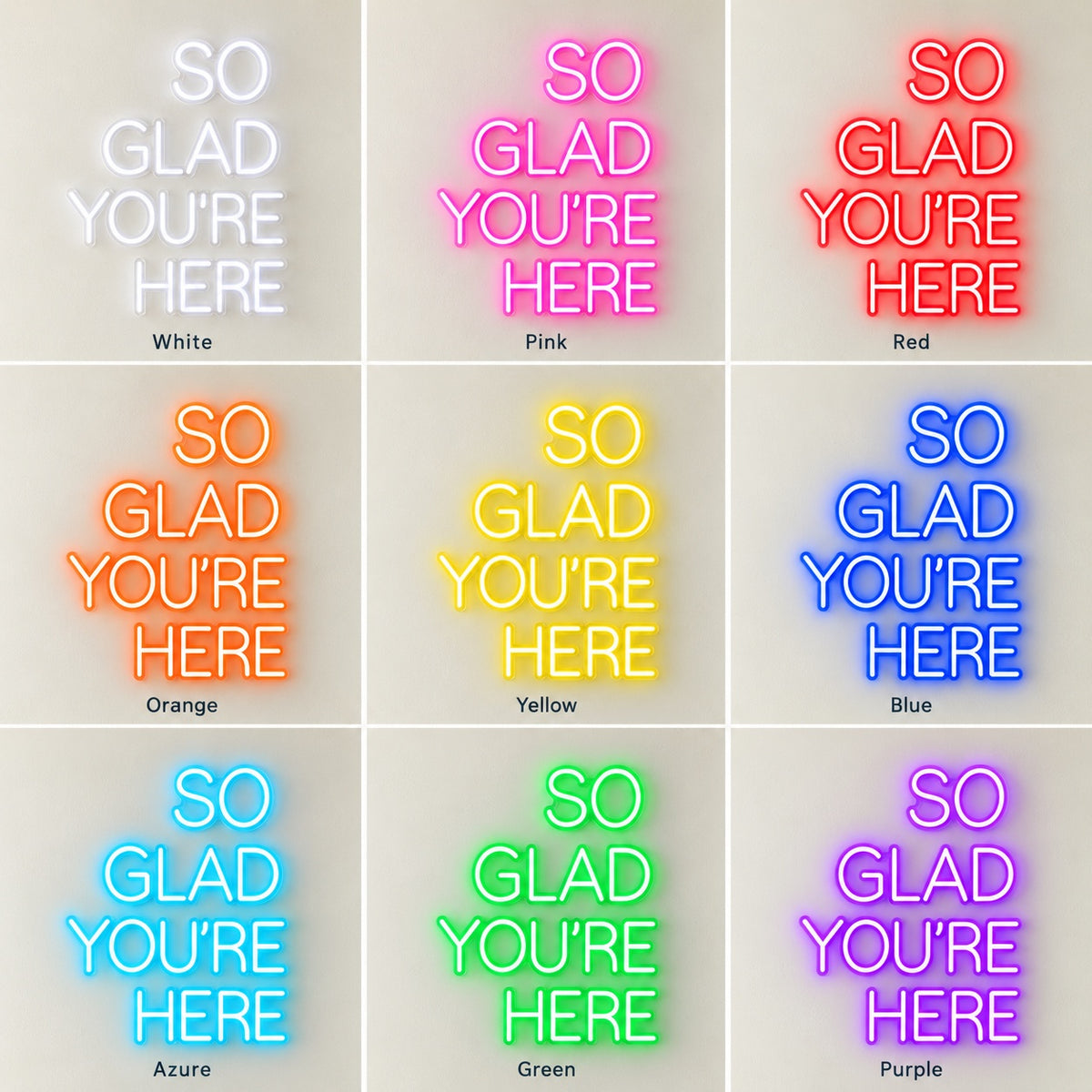 So Glad You're Here LED Neon Sign - nine-color grid