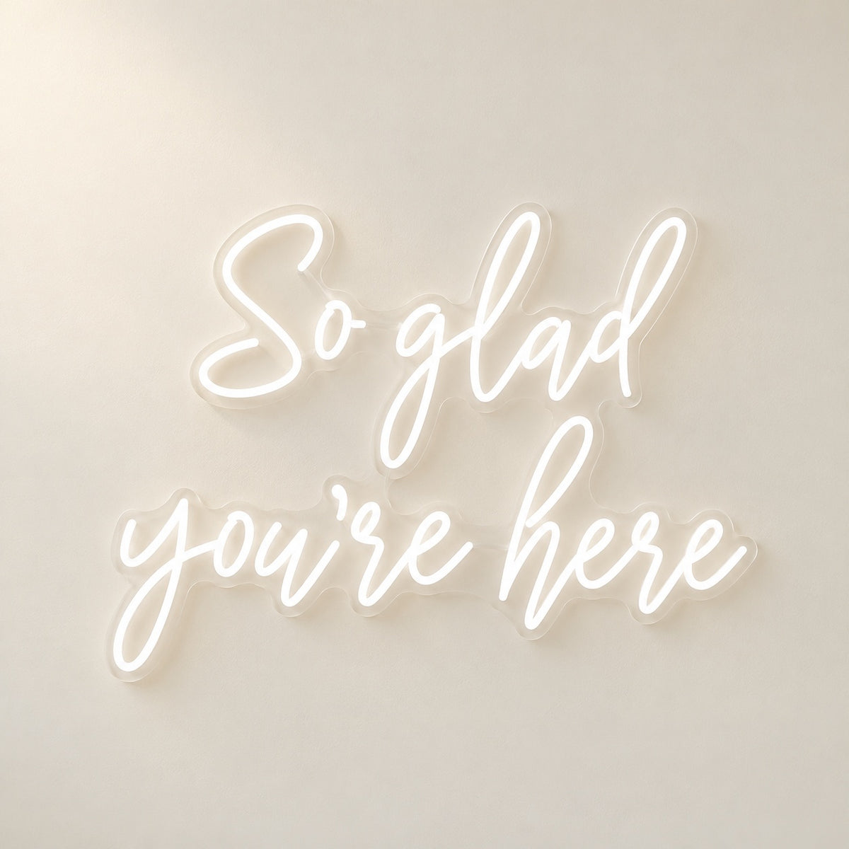 So Glad You’re Here LED Neon Sign - natural light view