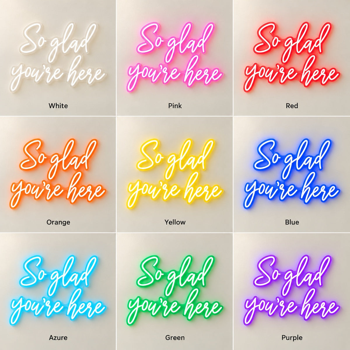 So Glad You’re Here LED Neon Sign - nine-color grid