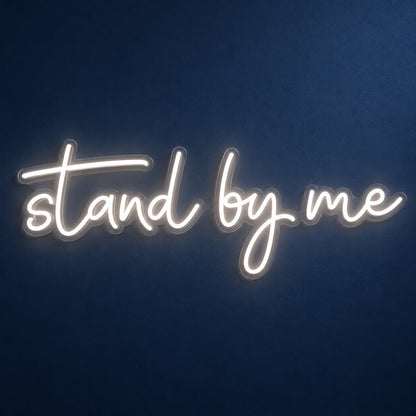 Stand By Me LED Neon Sign - product hero