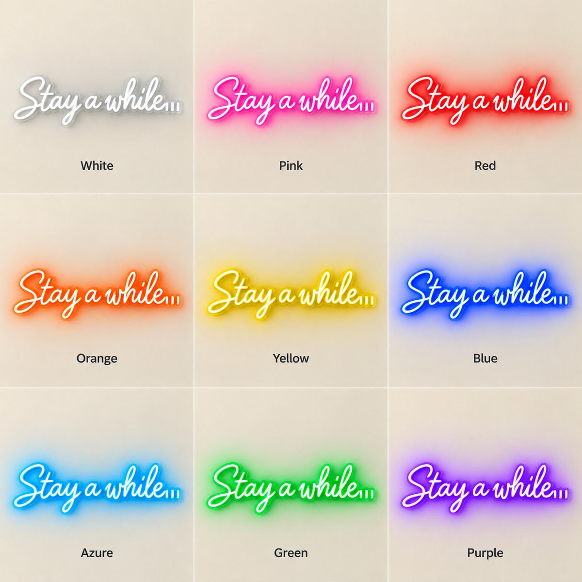 Stay A While LED Neon Sign - nine-color grid