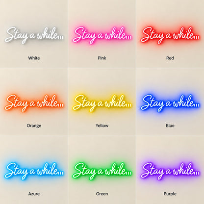 Stay A While LED Neon Sign - nine-color grid