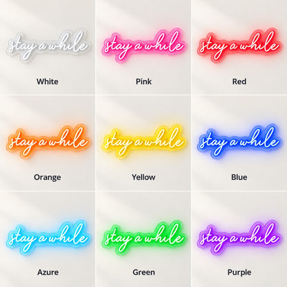 Stay A While LED Neon Sign - nine-color grid