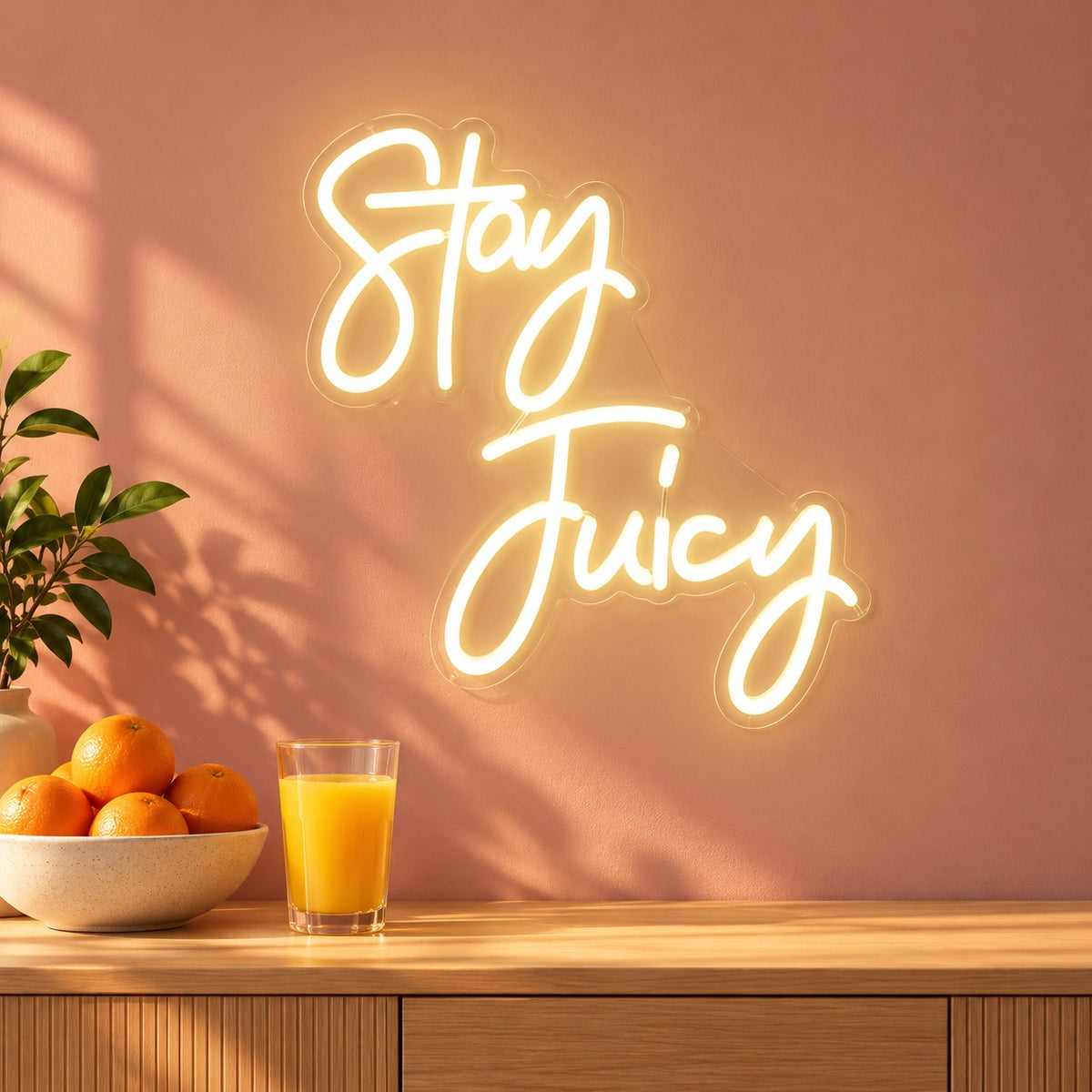 Stay Juicy LED Neon Sign - advertising view