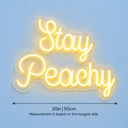 Stay Peachy LED Neon Sign - size guide