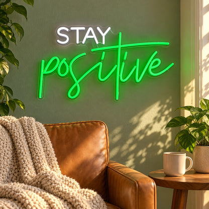 Stay Positive LED Neon Sign - lifestyle view
