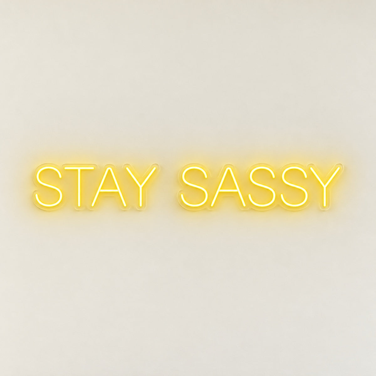 Stay Sassy LED Neon Sign - natural light view