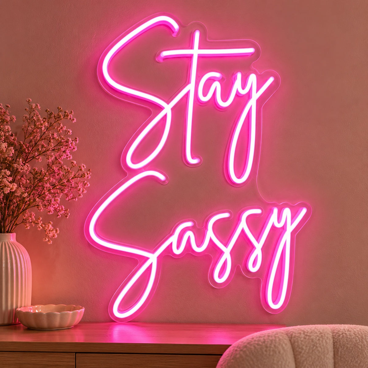 Stay Sassy LED Neon Sign - advertising view