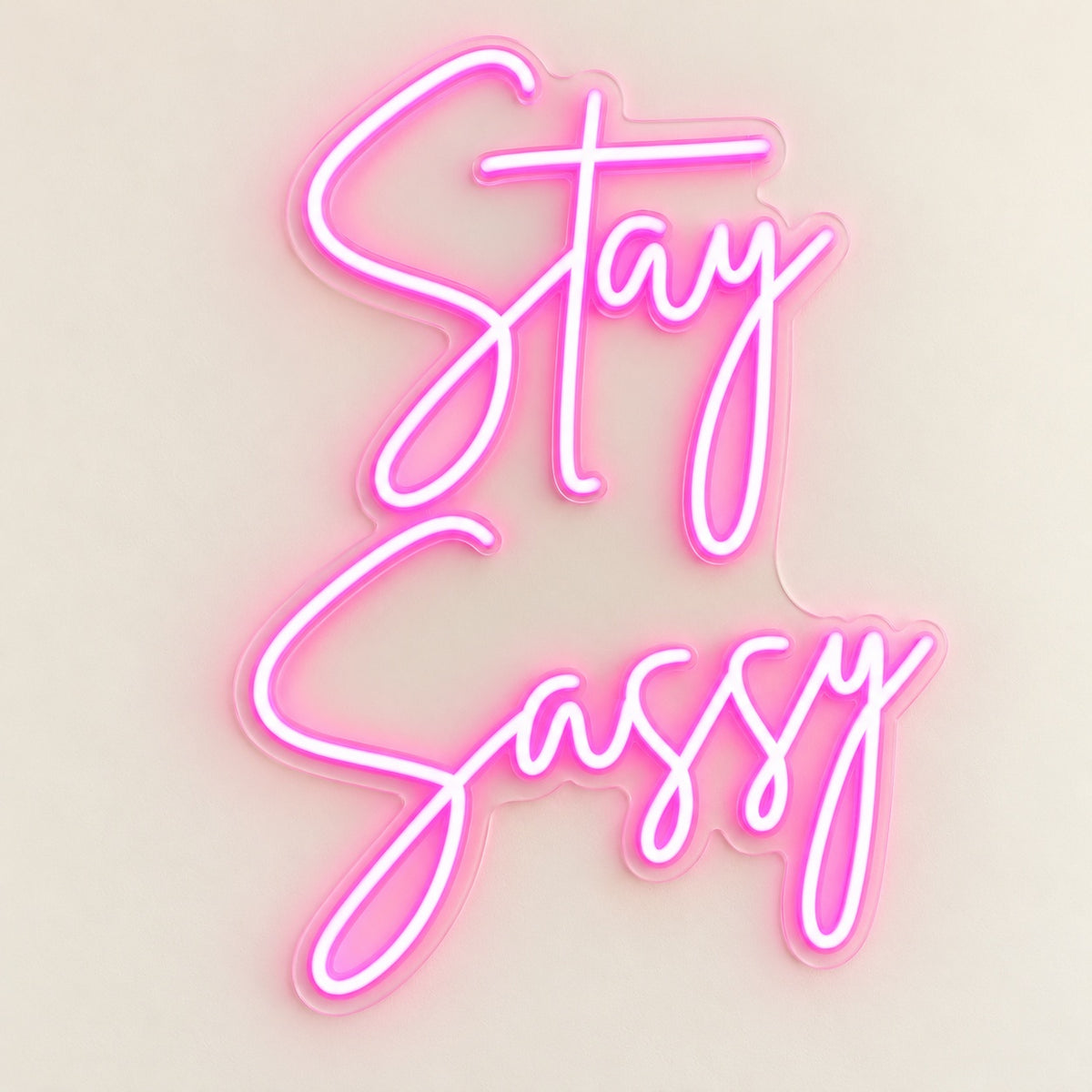 Stay Sassy LED Neon Sign - natural light view