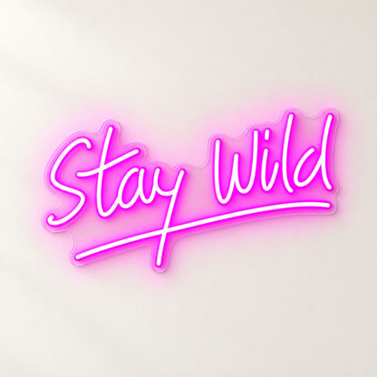 Stay Wild LED Neon Sign - natural light view