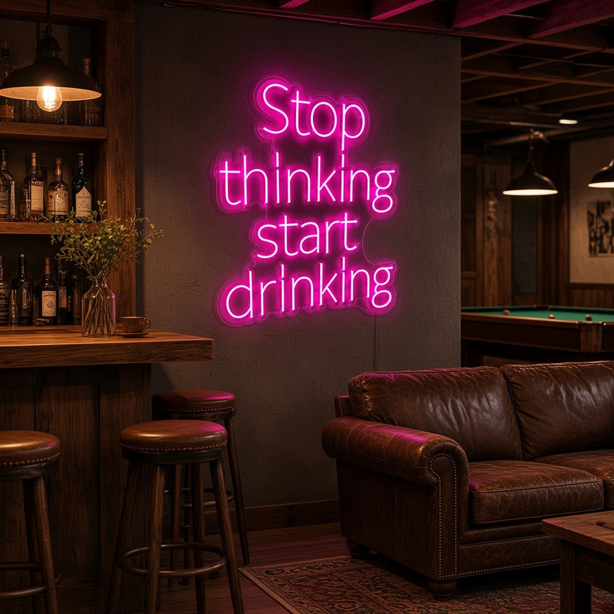 Stop Thinking Start Drinking LED Neon Sign - lifestyle view