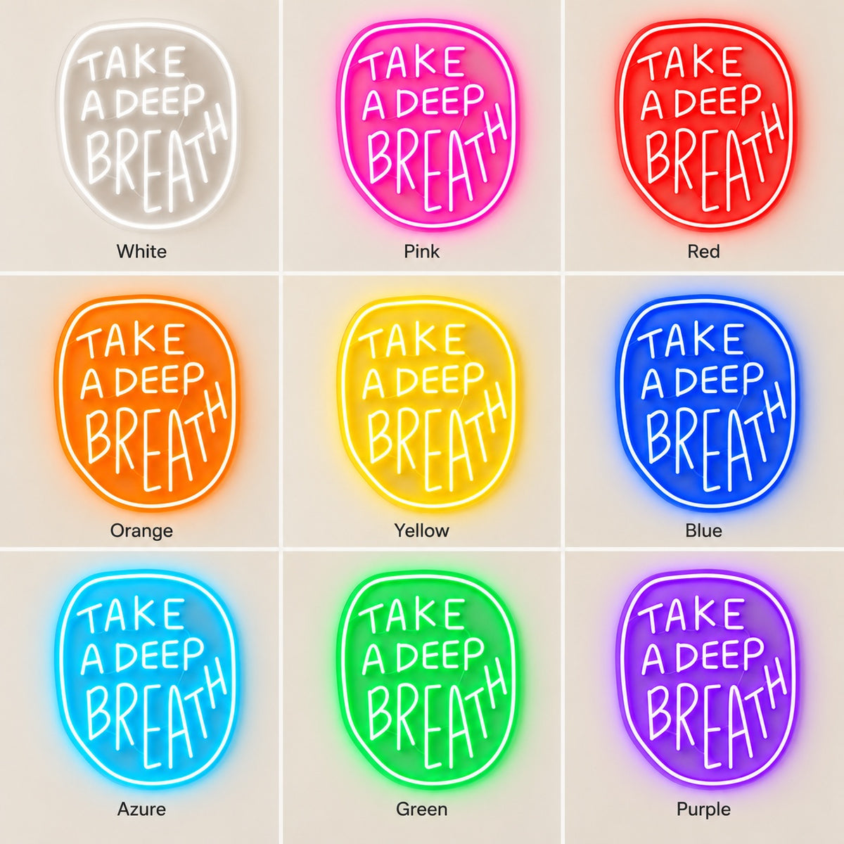 Take A Deep Breath LED Neon Sign - nine-color grid
