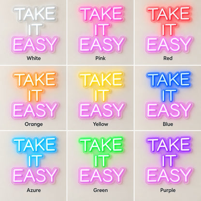 Take It Easy LED Neon Sign - nine-color grid