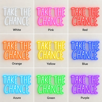 Take The Chance LED Neon Sign - nine-color grid
