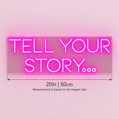 Tell Your Story LED Neon Sign - size guide