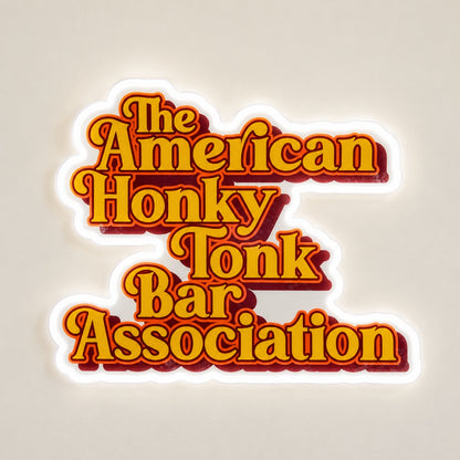 The American Honky Tonk Bar Association LED Neon Sign - natural light view
