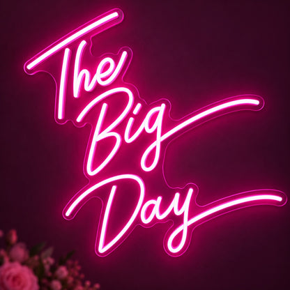The Big Day LED Neon Sign - product hero