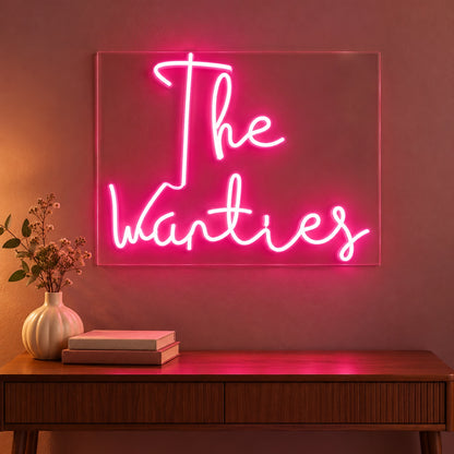 The Wanties LED Neon Sign - advertising view