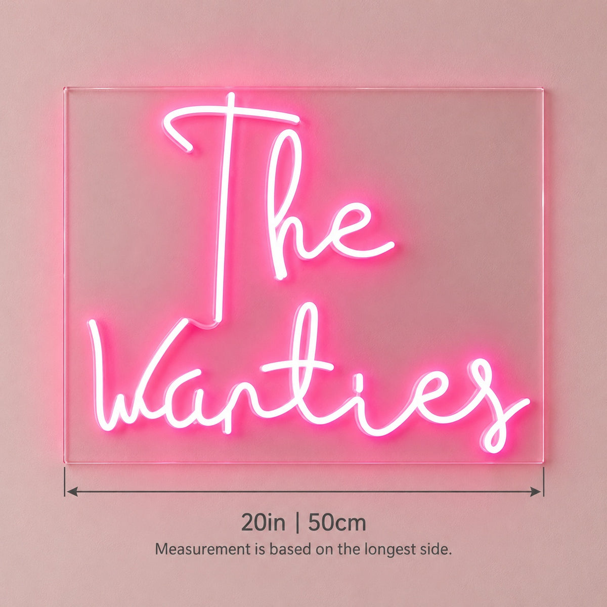 The Wanties LED Neon Sign - size guide