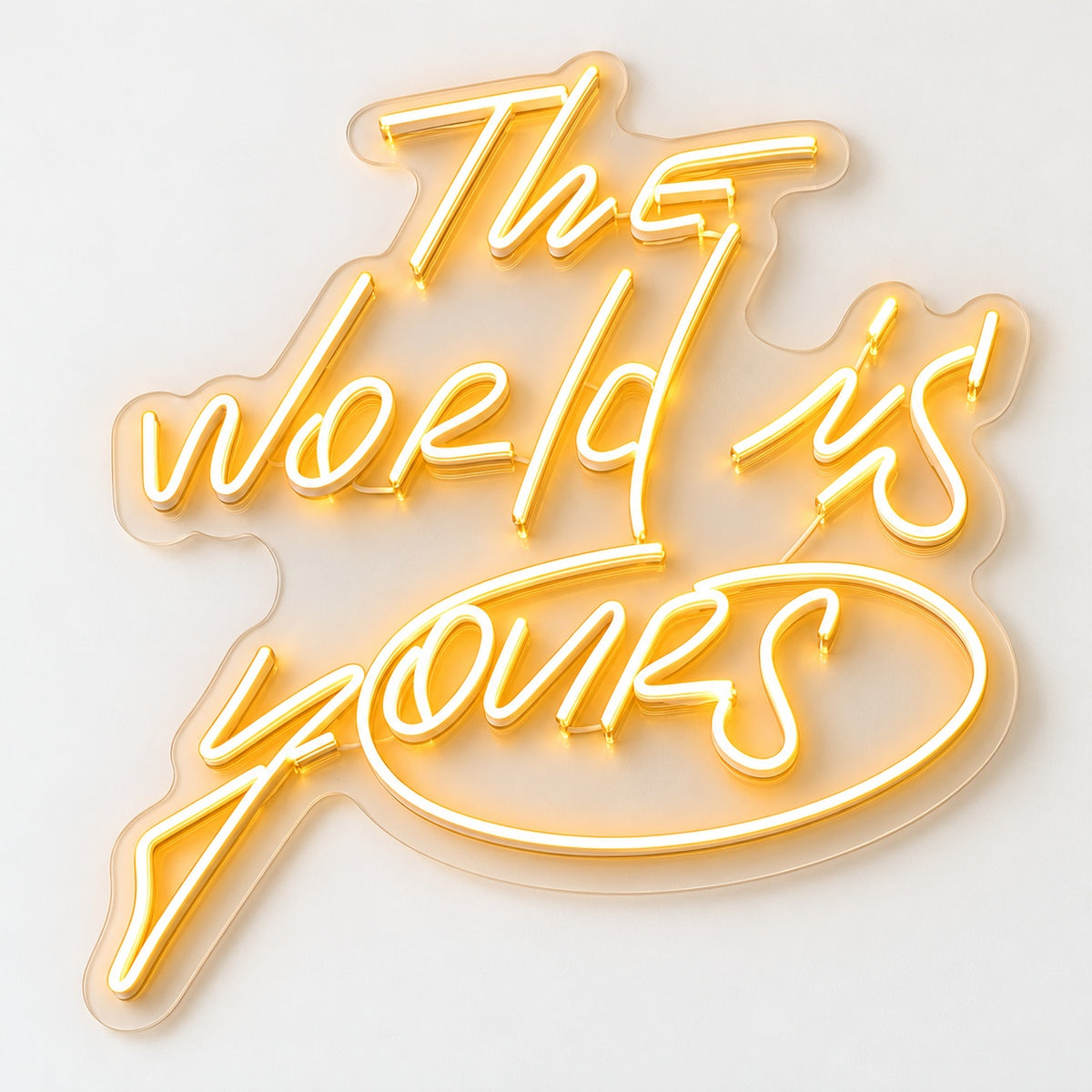 The World Is Yours LED Neon Sign - natural light view