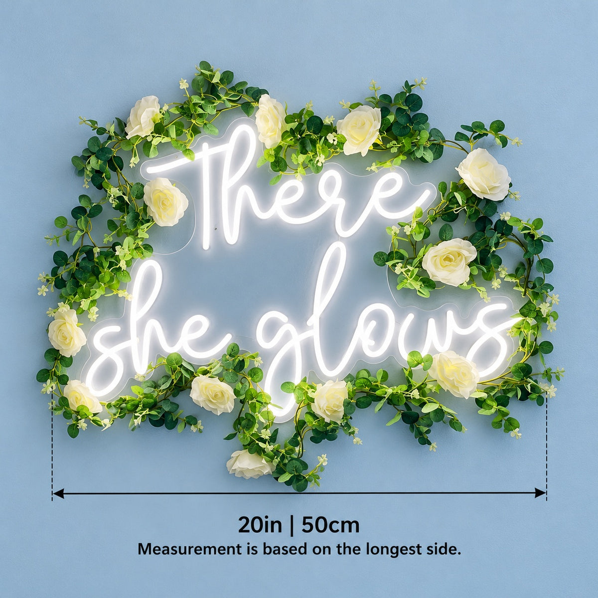 There She Glows LED Neon Sign - size guide