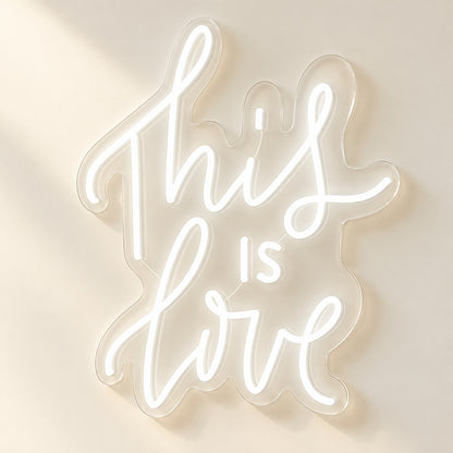 This Is Love LED Neon Sign - natural light view