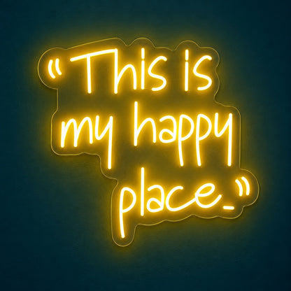 This Is My Happy Place LED Neon Sign - product hero