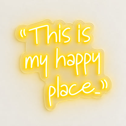 This Is My Happy Place LED Neon Sign - natural light view