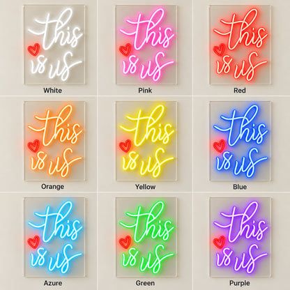 This Is Us LED Neon Sign - nine-color grid