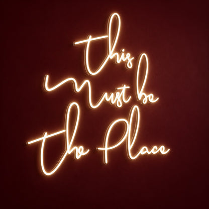 This Must Be The Place LED Neon Sign - product hero