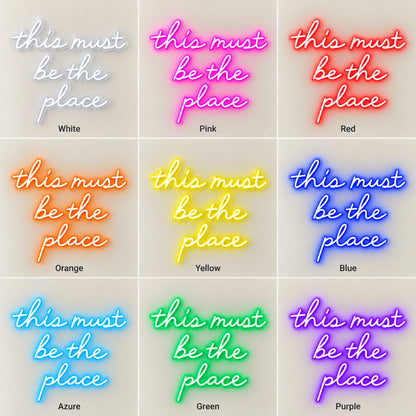 This Must Be The Place LED Neon Sign - nine-color grid