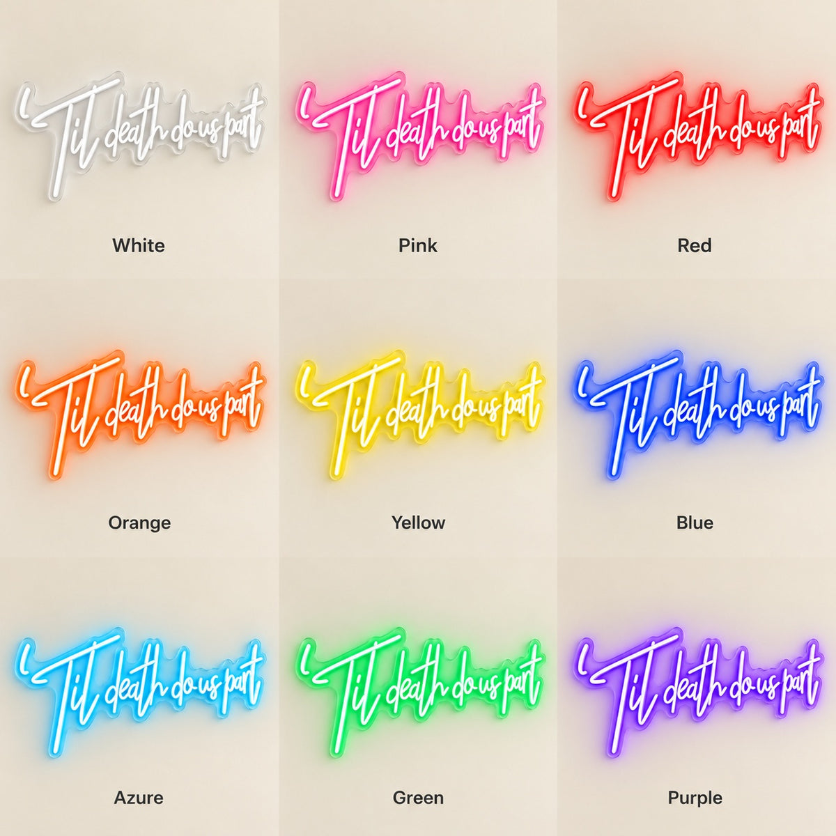 Til Death Do Us Part LED Neon Sign - nine-color grid