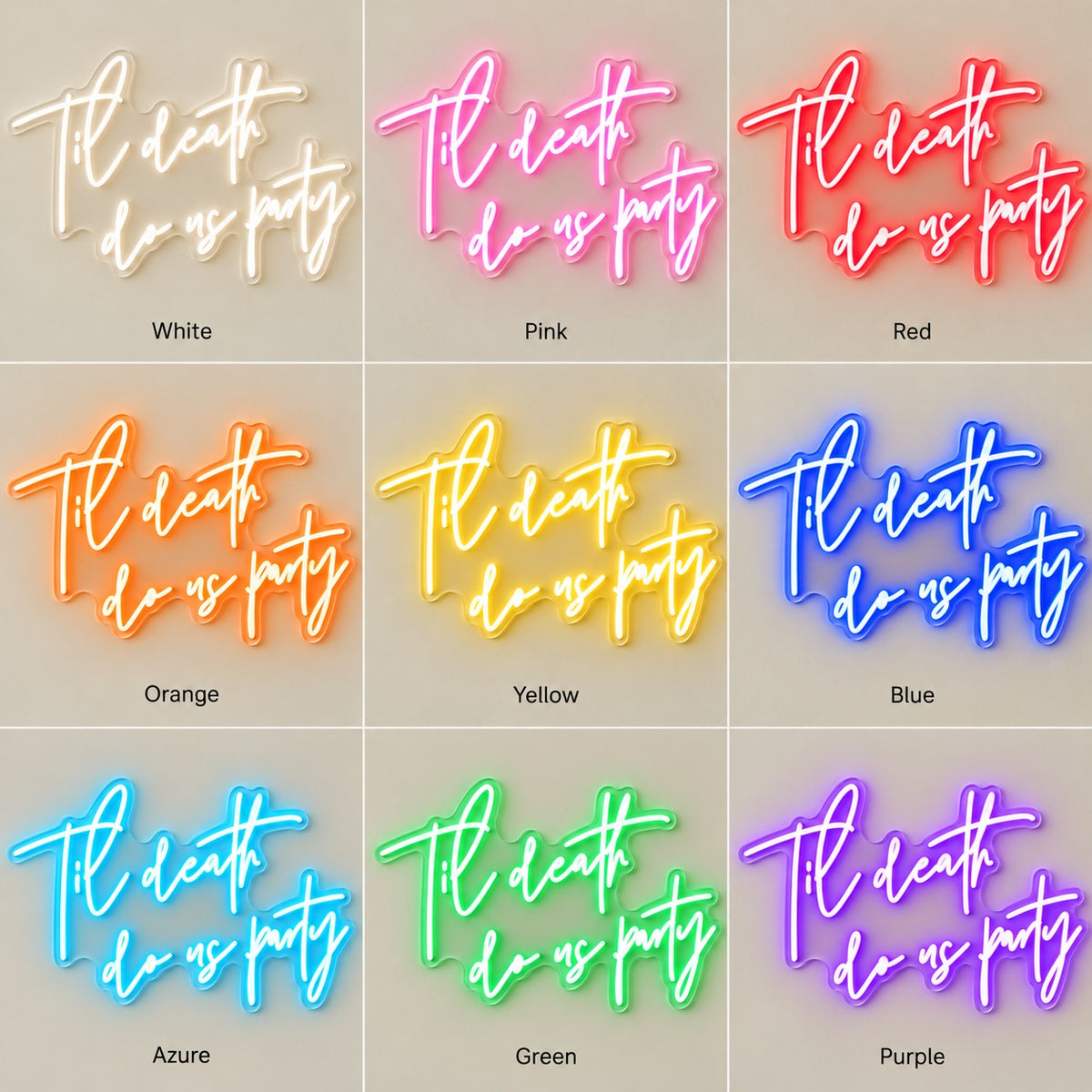 Til Death Do Us Party LED Neon Sign - nine-color grid
