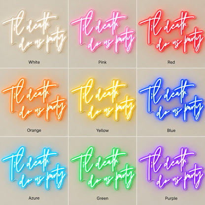 Til Death Do Us Party LED Neon Sign - nine-color grid