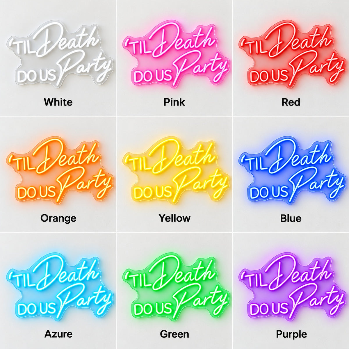 Til Death Do Us Party LED Neon Sign - nine-color grid