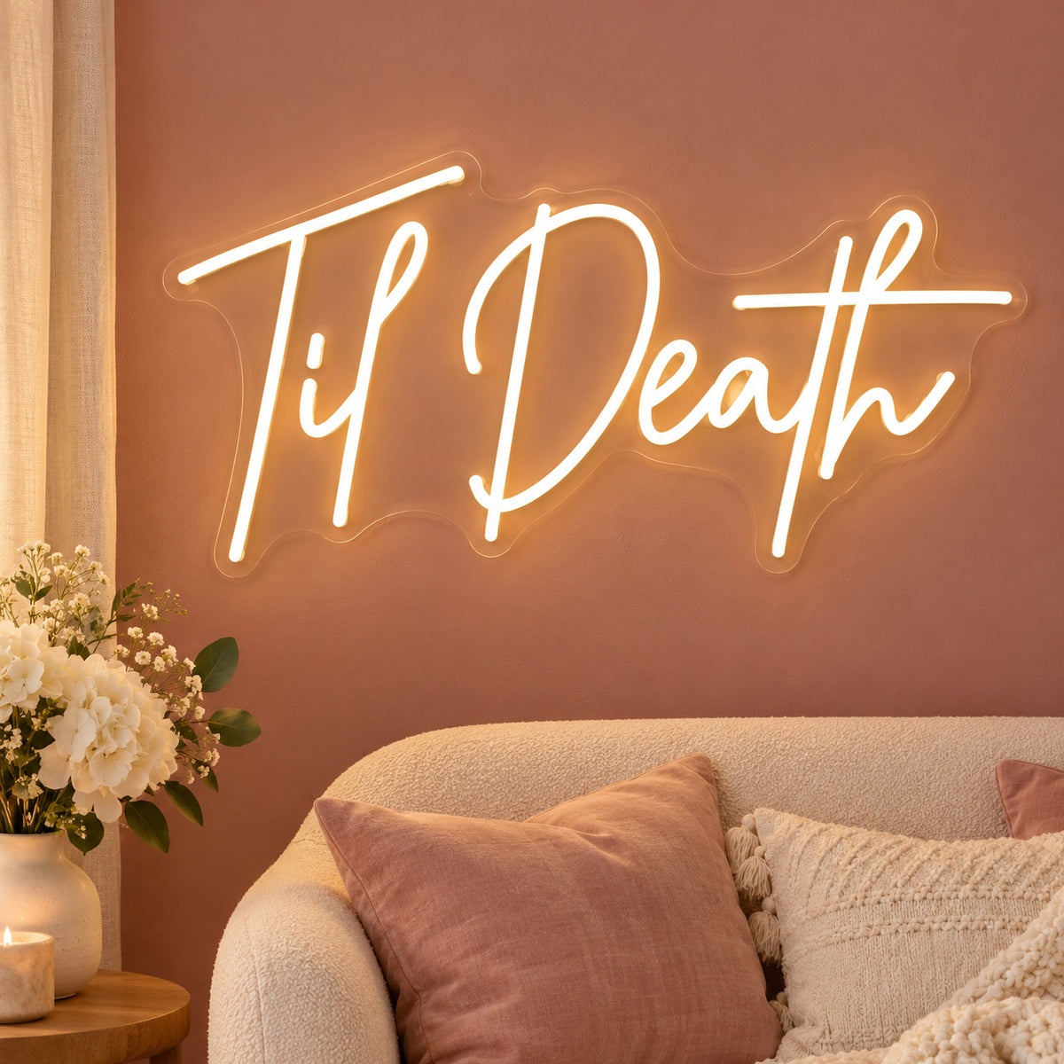 Til Death LED Neon Sign - advertising view
